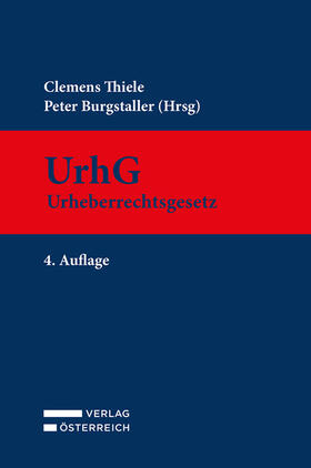 Thiele / Burgstaller | UrhG Urheberrechtsgesetz | Buch | 978-3-7046-8968-9 | sack.de