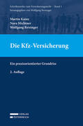 Kainz / Michtner / Reisinger |  Die Kfz-Versicherung | Buch |  Sack Fachmedien