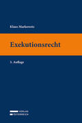 Markowetz |  Exekutionsrecht | Buch |  Sack Fachmedien