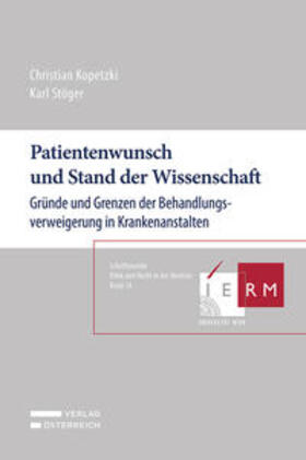 Kopetzki / Stöger | Patientenwunsch und Stand der Wissenschaft | Buch | 978-3-7046-9077-7 | sack.de