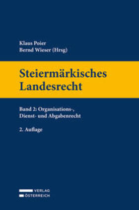 Poier / Wieser | Steiermärkisches Landesrecht | Buch | 978-3-7046-9094-4 | sack.de