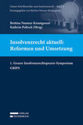 Nunner-Krautgasser / Poltsch |  Insolvenzrecht aktuell: Reformen und Umsetzung | Buch |  Sack Fachmedien