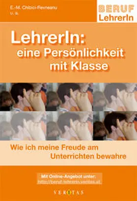 Chibici-Revneanu |  LehrerIn: Eine Persönlichkeit mit Klasse | Buch |  Sack Fachmedien