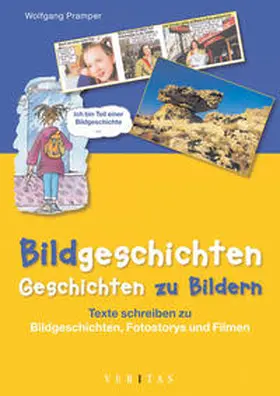 Pramper / Hochrainer / Hochwind |  Bildgeschichten - Geschichten zu Bildern (Kartonmappe mit CD-ROM) | Buch |  Sack Fachmedien