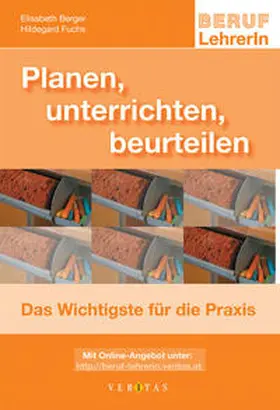 Berger / Fuchs |  Planen, unterrichten, beurteilen | Buch |  Sack Fachmedien