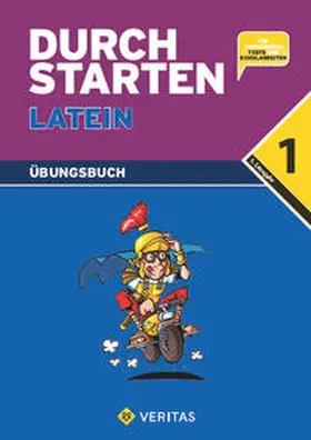 Dangl / Kautzky |  Durchstarten in Latein. Latein für das 1. Lernjahr. Dein Übungsbuch mit Lösungen | Buch |  Sack Fachmedien