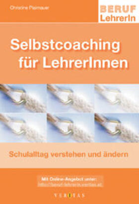 Plaimauer | Selbstcoaching für LehrerInnen | Buch | 978-3-7058-7923-2 | sack.de
