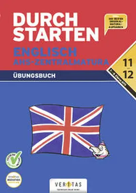 Sturm-Petritsch / Spielauer |  Durchstarten Zur AHS-Matura Englisch 7. und 8. Klasse. Übungsbuch | Buch |  Sack Fachmedien