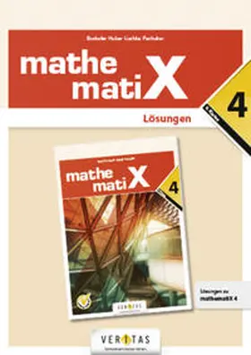 Boxhofer / Lischka / Panhuber-Mayr |  mathematiX 4. Lösungen | Buch |  Sack Fachmedien