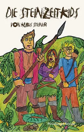 Steiner |  Die Steinzeitkids | Buch |  Sack Fachmedien