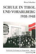 Schreiber |  Schule in Tirol und Vorarlberg 1938-1948 | Buch |  Sack Fachmedien