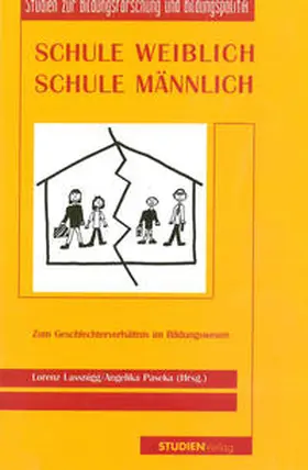 Lassnigg / Paseka |  Schule weiblich - Schule männlich | Buch |  Sack Fachmedien