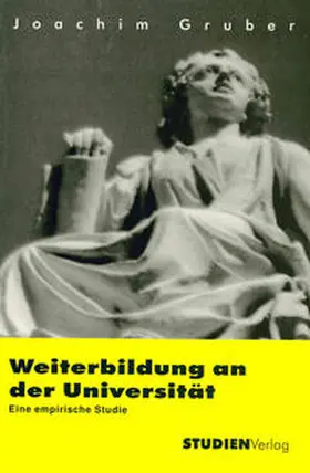 Gruber |  Weiterbildung an der Universität | Buch |  Sack Fachmedien