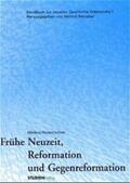 Reisenleitner / Reinalter |  Frühe Neuzeit, Reformation und Gegenreformation | Buch |  Sack Fachmedien