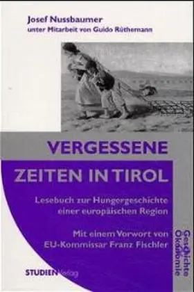 Nussbaumer |  Vergessene Zeiten in Tirol | Buch |  Sack Fachmedien