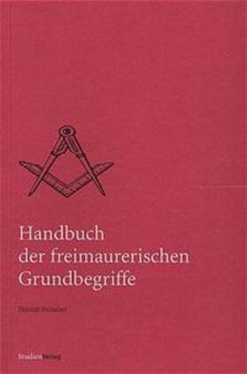 Reinalter | Handbuch der freimaurerischen Grundbegriffe | Buch | 978-3-7065-1509-2 | sack.de