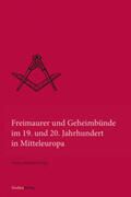 Reinalter |  Freimaurer und Geheimbünde im 19. und 20. Jhdt. | Buch |  Sack Fachmedien