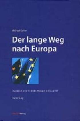 Gehler | Der lange Weg nach Europa | Buch | 978-3-7065-1537-5 | sack.de