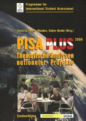 Wallner-Paschon / Haider |  Pisa Plus 2000 Thematische Analysen nationaler Projekte | Buch |  Sack Fachmedien