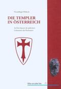Neundlinger / Müksch |  Die Templer in Österreich | Buch |  Sack Fachmedien