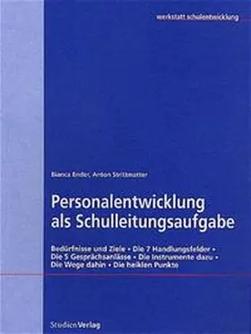 Ender / Strittmatter | Personalentwicklung als Schulleitungsaufgabe | Buch | 978-3-7065-1686-0 | www.sack.de