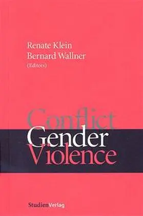 Klein / Wallner |  Conflict, Gender, Violence | Buch |  Sack Fachmedien