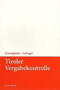 Schwaighofer / Sallinger |  Tiroler Vergabekontrolle | Buch |  Sack Fachmedien