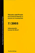 Krumm / Universität Graz |  Theorie und Praxis - Österreichische Beiträge zu Deutsch als Fremdsprache 7, 2003 | Buch |  Sack Fachmedien