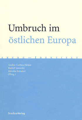 Corbea-Hoisie / Jaworski / Sommer-Sieghart |  Umbruch im östlichen Europa | Buch |  Sack Fachmedien