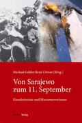 Gehler / Ortner |  Von Sarajewo zum 11. September | Buch |  Sack Fachmedien