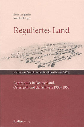 Langthaler / Redl | Reguliertes Land | Buch | 978-3-7065-4072-8 | sack.de