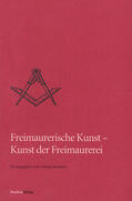 Reinalter |  Freimaurerische Kunst - Kunst der Freimaurerei | Buch |  Sack Fachmedien