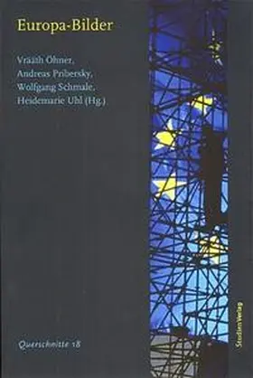 Öhner / Pribersky / Schmale | Europabilder | Buch | 978-3-7065-4139-8 | sack.de