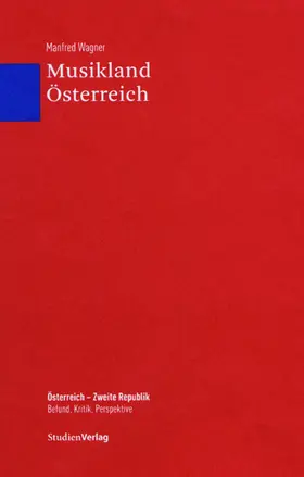 Wagner |  Musikland Österreich | Buch |  Sack Fachmedien