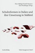Höllrigl / Meraner / Promberger |  Schulreformen in Italien und ihre Umsetzung in Südtirol | Buch |  Sack Fachmedien