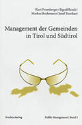 Promberger / Resch / Bodemann |  Management der Gemeinden in Tirol und Südtirol | Buch |  Sack Fachmedien
