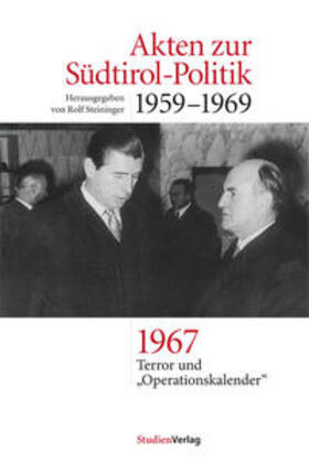Steininger |  Akten zur Südtirol-Politik 1959-1969 | Buch |  Sack Fachmedien