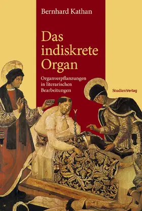 Kathan |  Das indiskrete Organ | Buch |  Sack Fachmedien