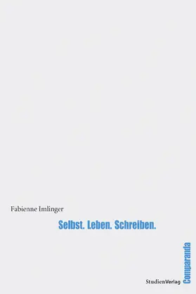 Imlinger |  Selbst. Leben. Schreiben. | Buch |  Sack Fachmedien