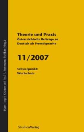 Krumm / Universität Graz | Theorie und Praxis - Österreichische Beiträge zu Deutsch als Fremdsprache 11, 2007 | Buch | 978-3-7065-4553-2 | sack.de