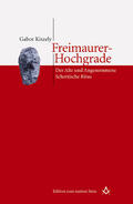 Kiszely |  Freimaurer-Hochgrade | Buch |  Sack Fachmedien
