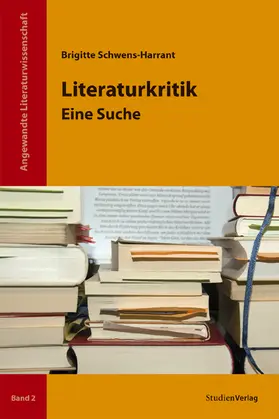 Schwens-Harrant |  Literaturkritik | Buch |  Sack Fachmedien
