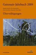 Jarosch / Gensluckner / Schreiber |  Gaismair-Jahrbuch 2009 | Buch |  Sack Fachmedien