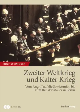Steininger |  Zweiter Weltkrieg und Kalter Krieg | Sonstiges |  Sack Fachmedien