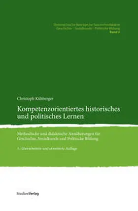 Kühberger |  Kompetenzorientiertes historisches und politisches Lernen | Buch |  Sack Fachmedien