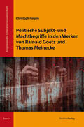 Hägele |  Politische Subjekt- und Machtbegriffe in den Werken von Rainald Goetz und Thomas Meinecke | Buch |  Sack Fachmedien