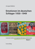 Waldner |  Emotionen im deutschen Schlager 1930-1949 | Buch |  Sack Fachmedien