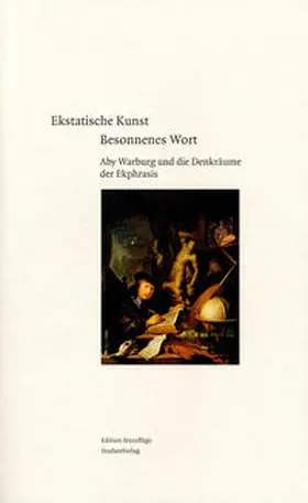  Ekstatische Kunst - Besonnenes Wort | Buch |  Sack Fachmedien