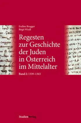 Wiedl / Brugger | Regesten zur Geschichte der Juden in Österreich im Mittelalter | Buch | 978-3-7065-4831-1 | sack.de