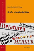 Scheichl |  Große Literaturkritiker | Buch |  Sack Fachmedien